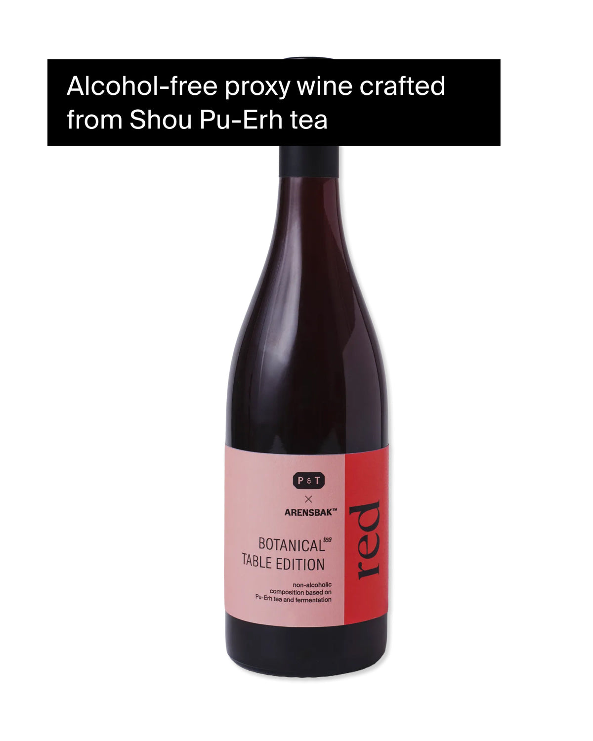 Dunkelrote alkoholfreie ARENSBAK™ Flasche mit Pu-Erh-Tee, modernes Design von P&T.